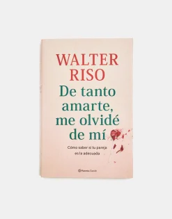 De Tanto Amarte, Me Olvidé De Mí